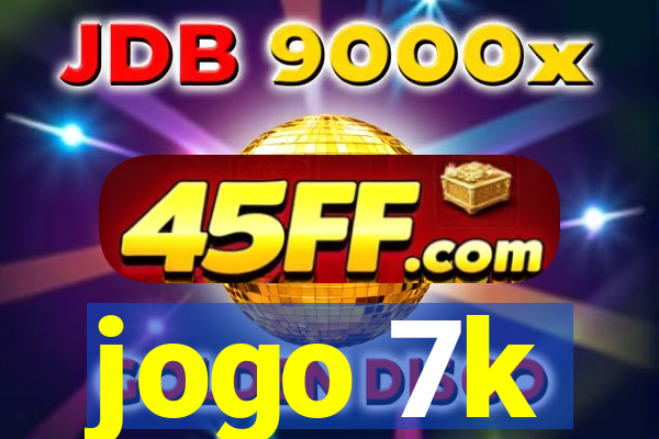 jogo 7k